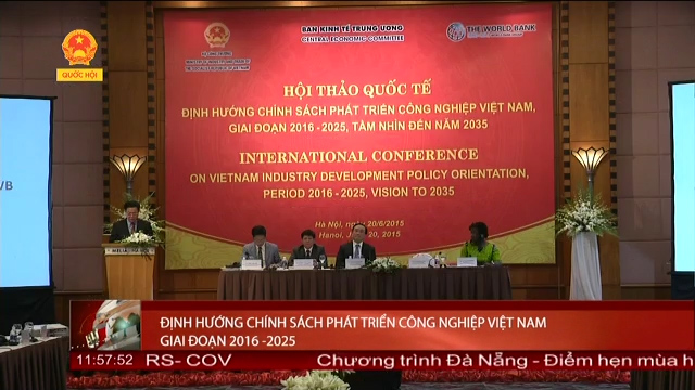 Chính sách phát triển công nghiệp Việt Nam giai đoạn 2016-2025 (Kinh tế ngày 23/6/2015)