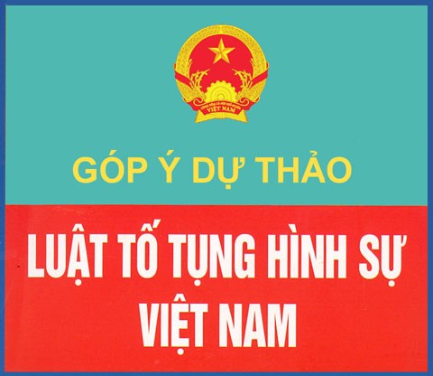 Dự thảo sửa đổi bổ sung Luật Tố tụng Hình sự: Đề cao và đảm bảo tối đa quyền con người. (Pháp luật và đời sống ngày 31/7/2015)