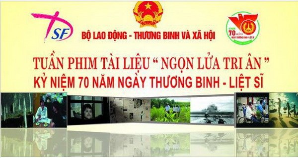 Hà Nội: Tuần phim tài liệu “Ngọn lửa tri ân” (26/7/2017)