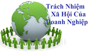 Doanh nghiệp với trách nhiệm xã hội (10/10/2018)