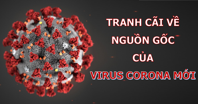 Tranh cãi về nguồn gốc của virus Sars-Covi 2 (13/3/2020)