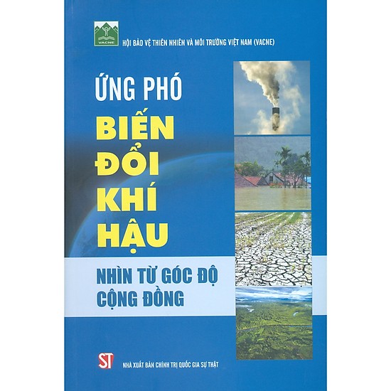 Cuốn sách “Ứng phó biến đổi khí hậu nhìn từ góc độ cộng đồng” (14/3/2020)