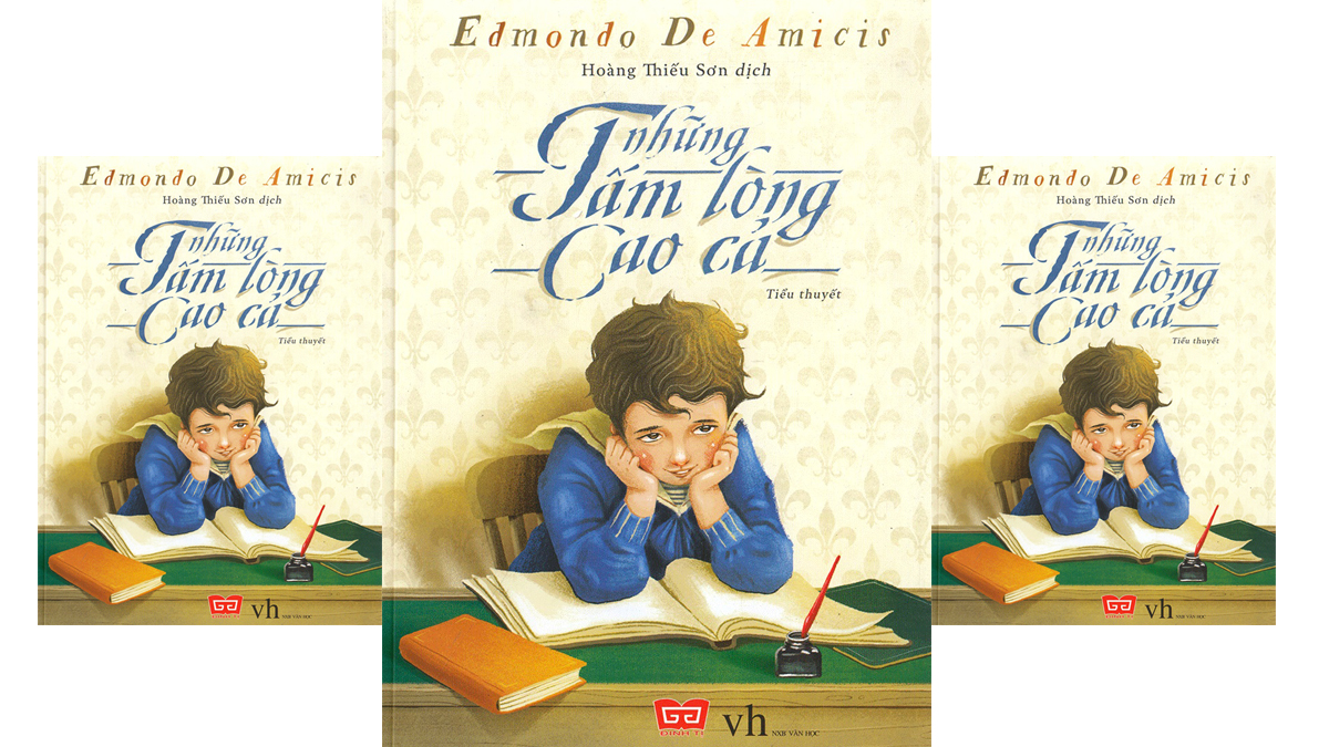 Cuốn tiểu thuyết “Những tấm lòng cao cả” của tác giả Edmondo De Amicis (24/6/2020)