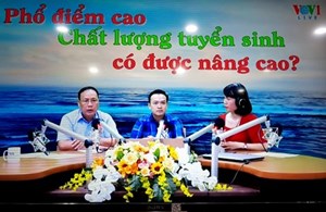 Phổ điểm cao, có phải chất lượng tuyển sinh được nâng cao? (28/8/2020)
