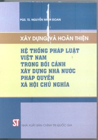 Đổi mới đồng bộ, toàn diện công tác xây dựng pháp luật 