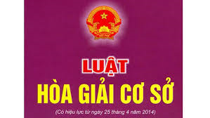 Hoà giải cơ sở: Những thành công và vấn đề đặt ra (11/11/2022)