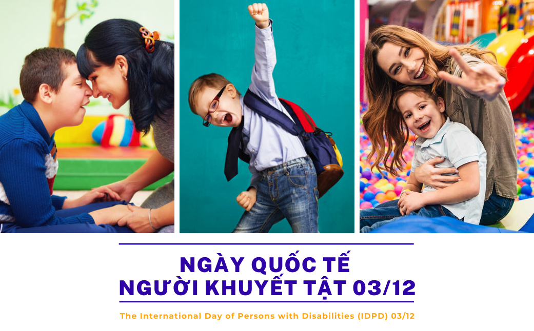 Ngày Quốc tế người khuyết tật: Thúc đẩy 1 thế giới bình đẳng và dễ tiếp cận (3/12/2022)