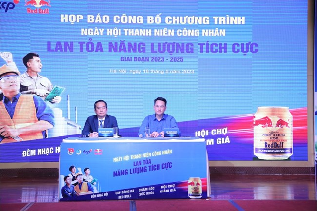 Lần đầu tiên tổ chức Ngày hội “Thanh niên công nhân - Lan tỏa năng lượng tích cực” (18/5/2023)