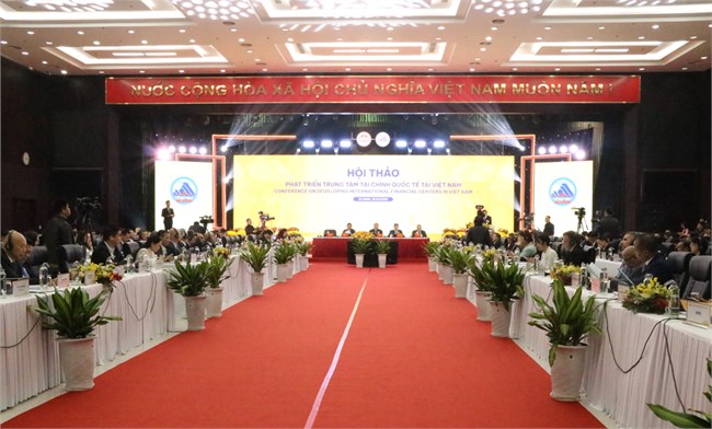 Việt Nam hội đủ điều kiện xây dựng, phát triển Trung tâm tài chính quốc tế (16/1/2025)
